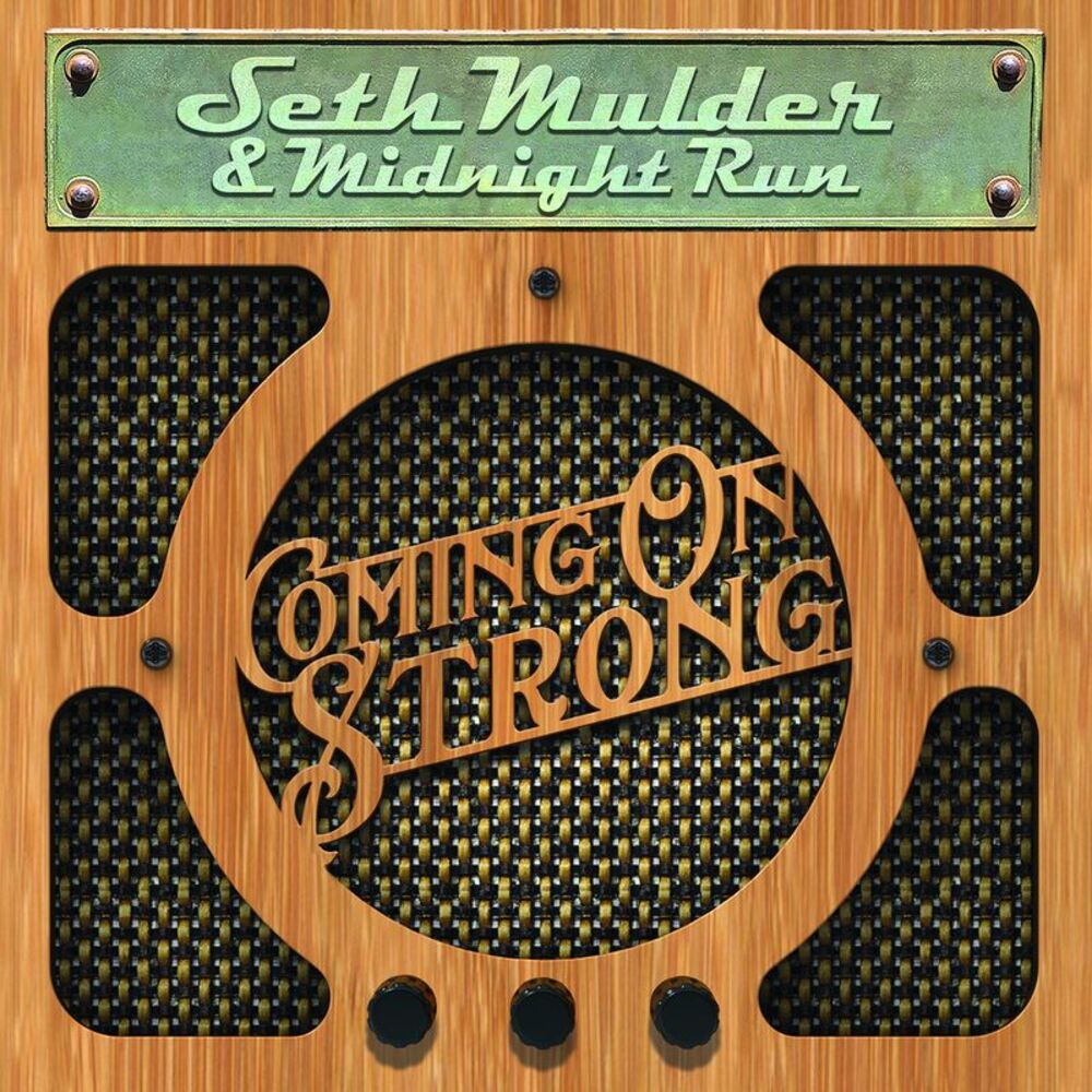 Seth Mulder & Midnight Run - Coming on Strong  CD
